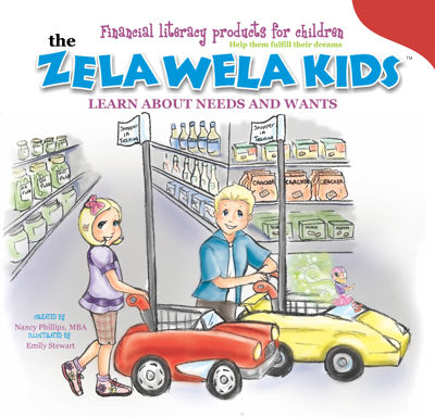 The Zela Wela Kids Learn about Needs and Wants